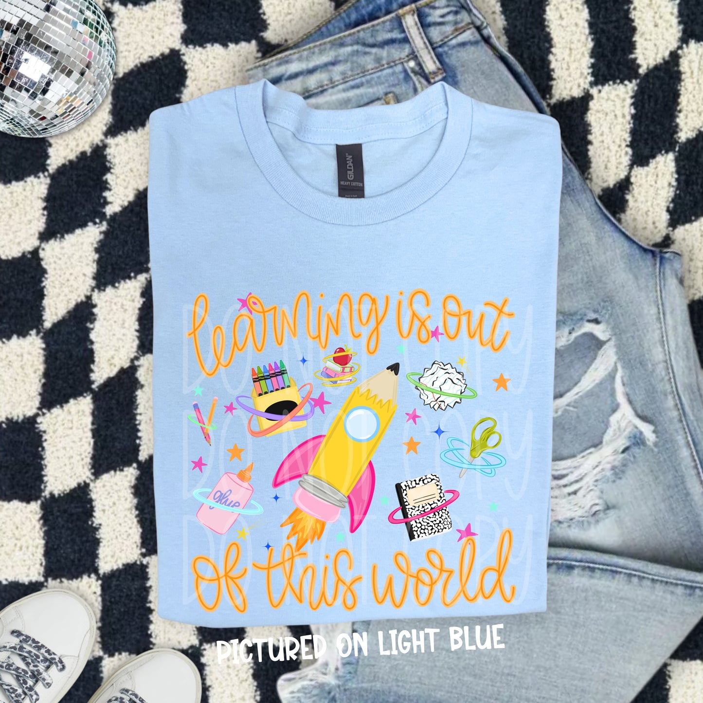 TOTW: Learning Is Out of this World Tee
