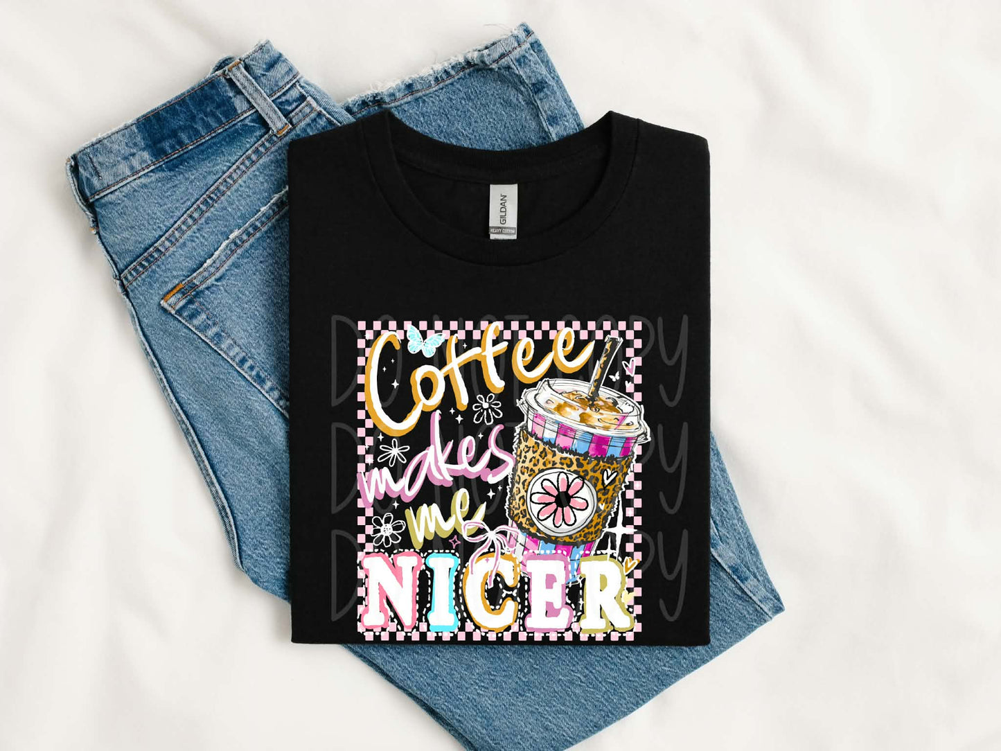 Coffee Makes Me Nicer Tee