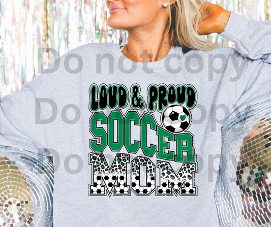 Loud and Proud Soccer Mom