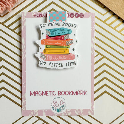 So Many Books So Little Time Cute Magnetic Bookmark