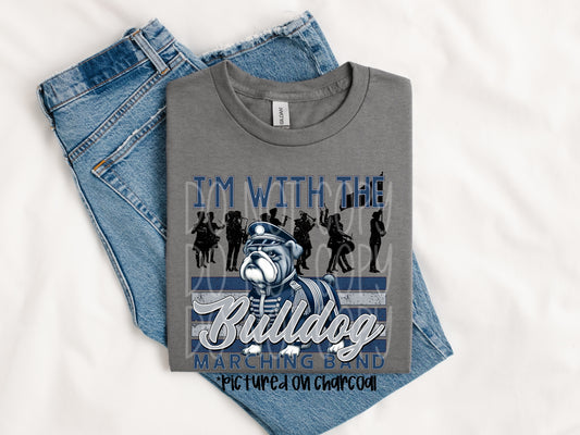 I’m with the Bulldog Marching Band Tee