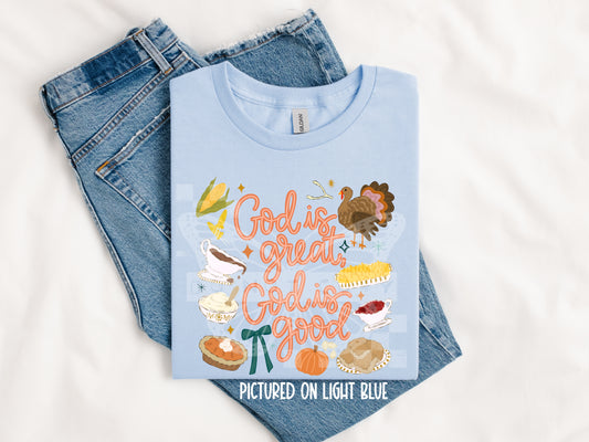 TOTW: God is Great God is Good Tee
