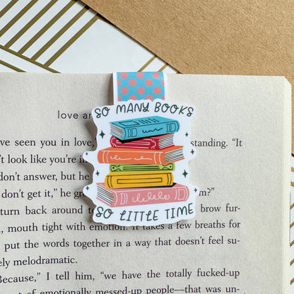 So Many Books So Little Time Cute Magnetic Bookmark