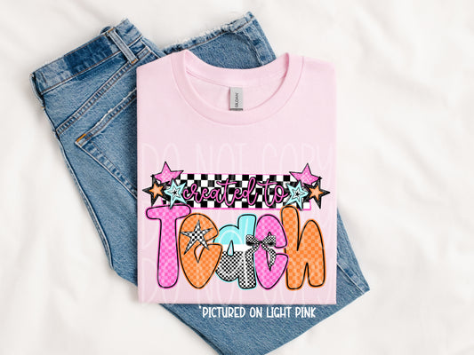 TOTW: Created to Teach Tee