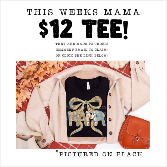 TOTW: Mama Fall Bow