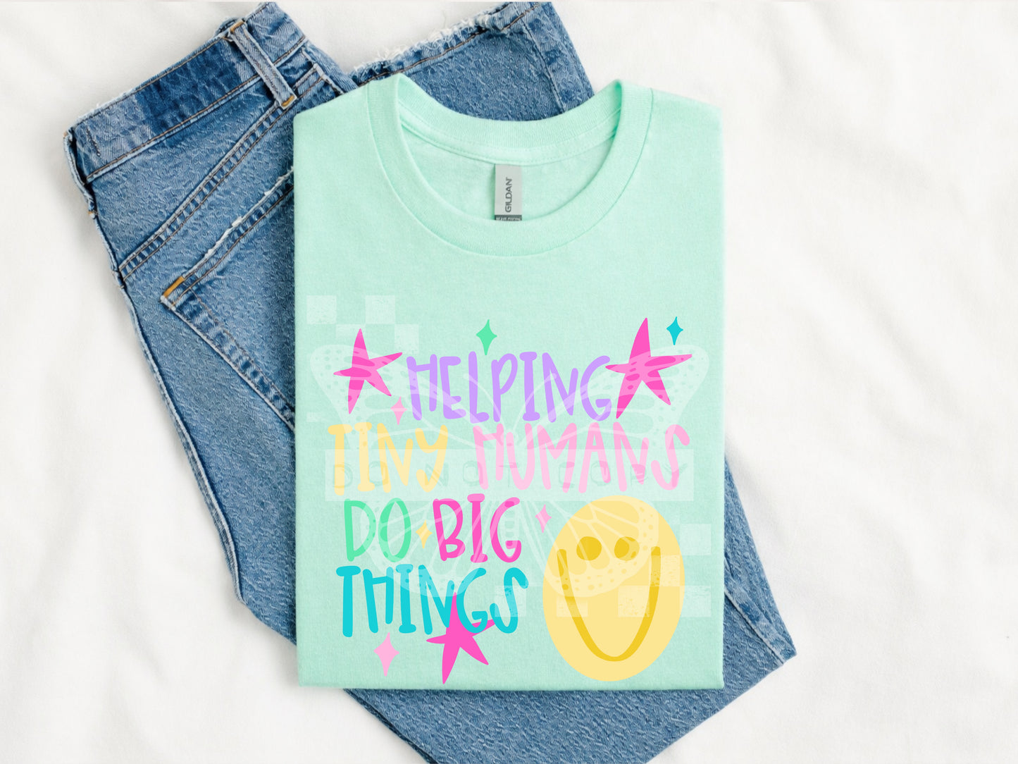 TOTW: Helping Tiny Humans Do Big Things Tee