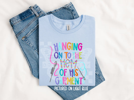 TOTW: Hanging on to the Hem of His garment Tee
