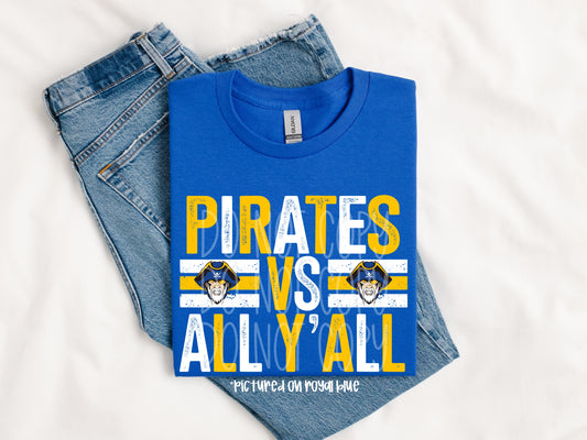 Pirates VS All Y’all Tee