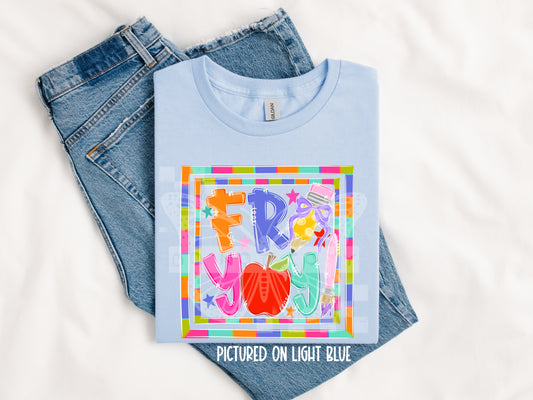 TOTW: Fri-Yay Tee