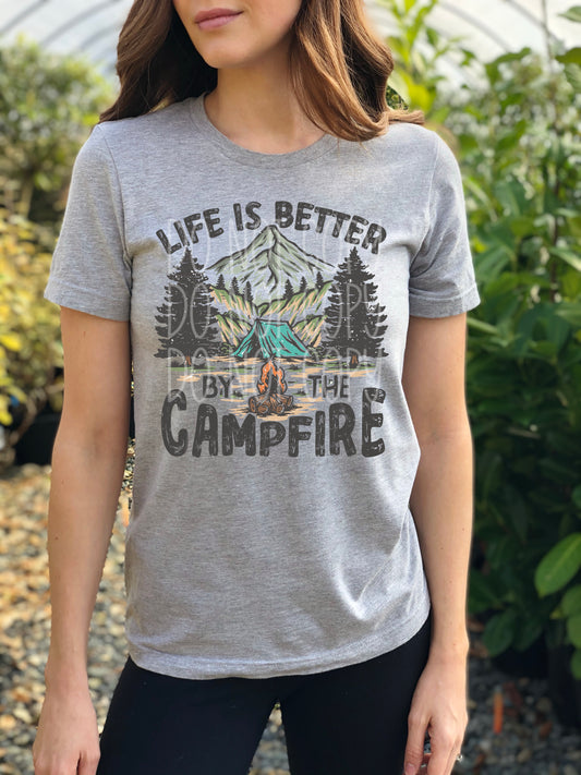 Life is Better By the Campfire Tee