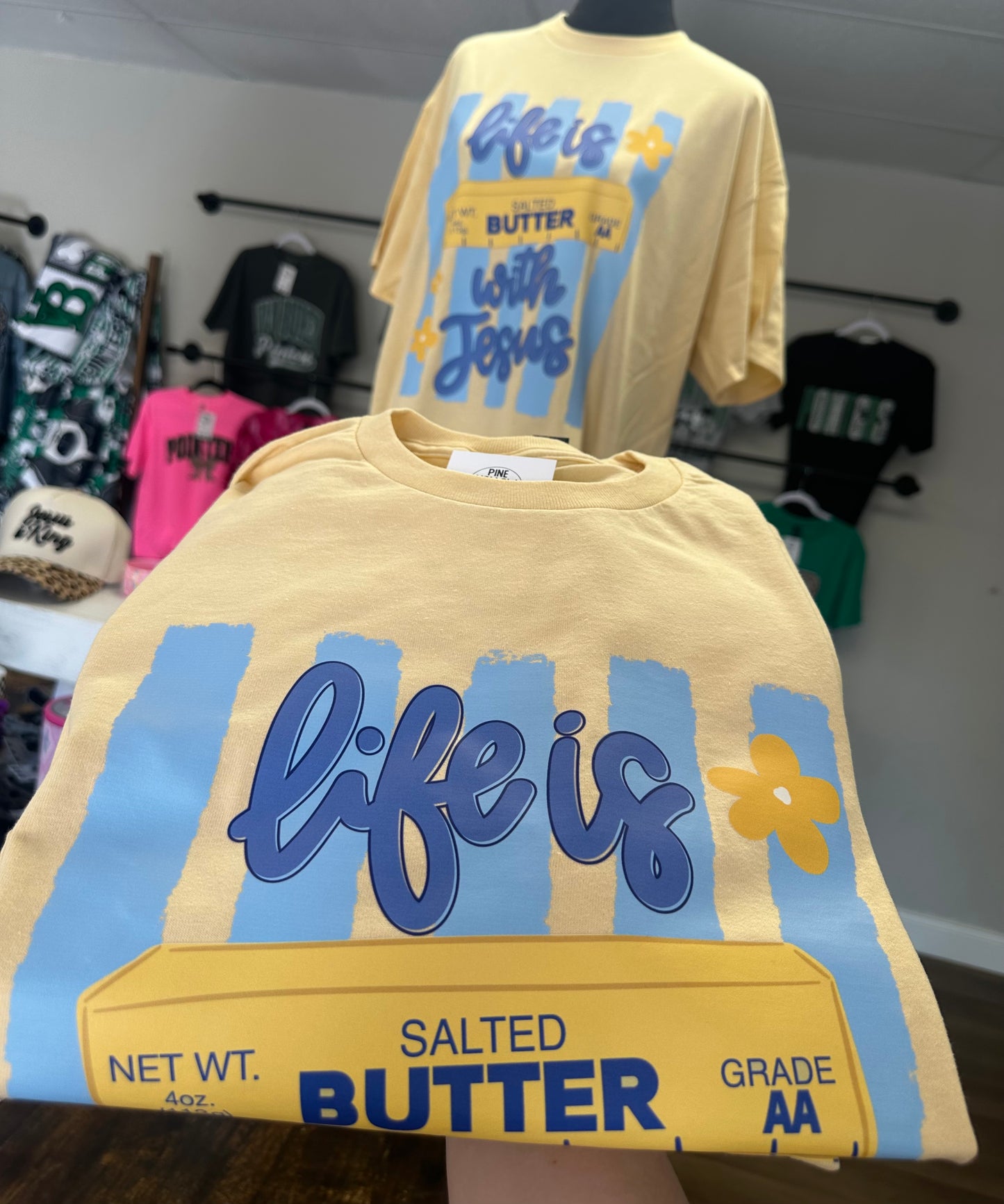 Life is Butter with Jesus Tee