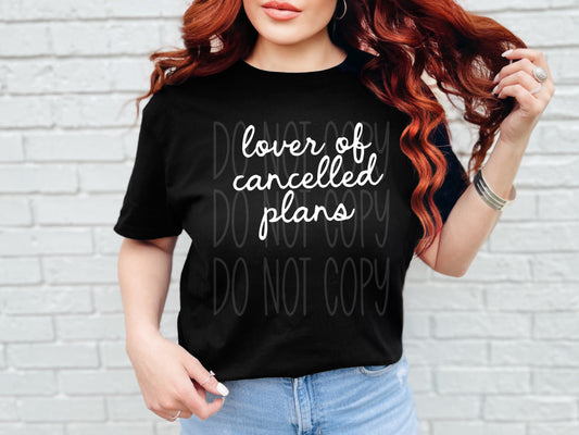TOTW: Lover of Cancelled Plans