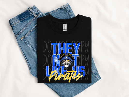 They Not Like Us Pirates Tee