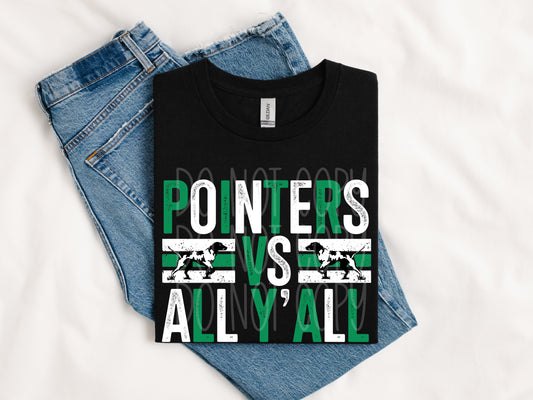 Pointers VS All Y’all Tee