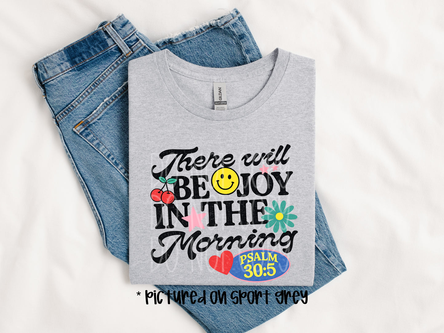TOTW: There Will Be Joy in the Morning Tee