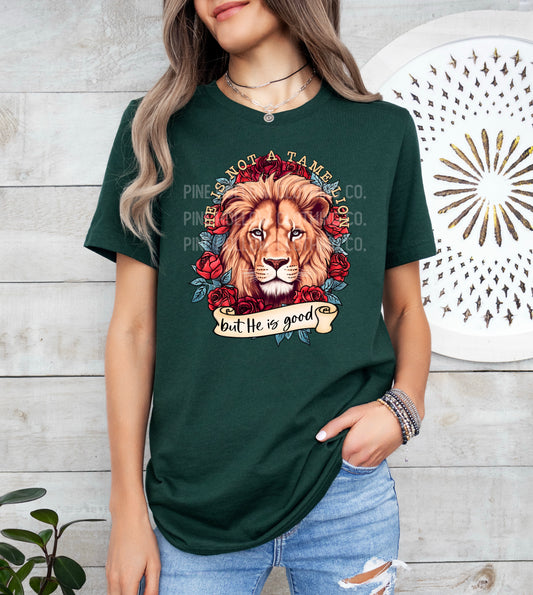 He Is Not A Tame Lion Tee