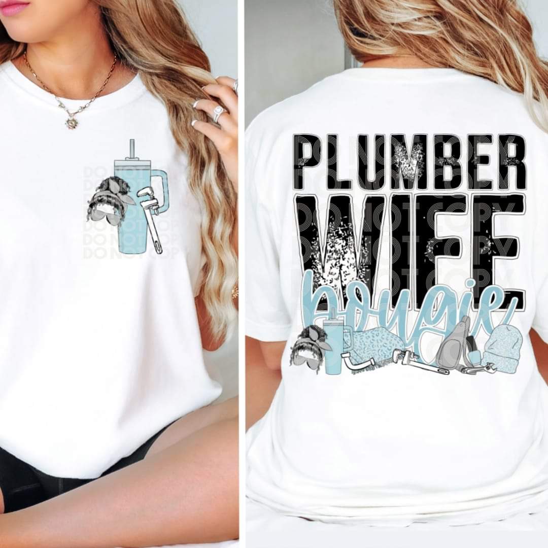 Plumber Wife Bougie Tee