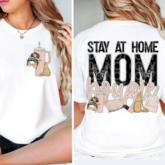 Stay At Home Mom Bougie Tee