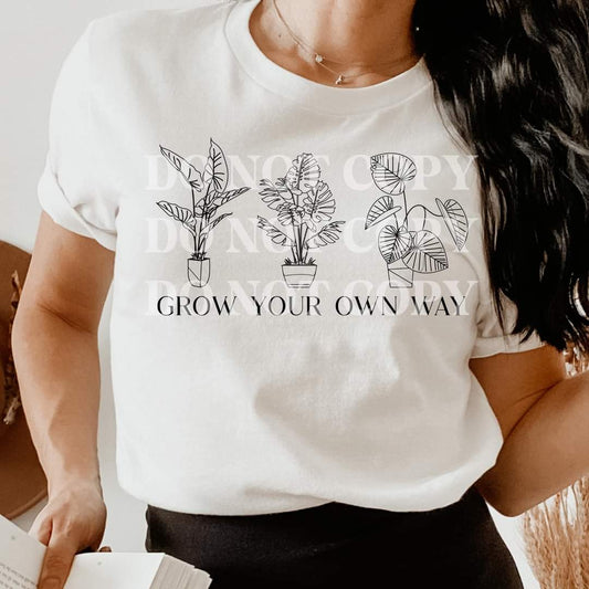 Grow Your Own Way Tee