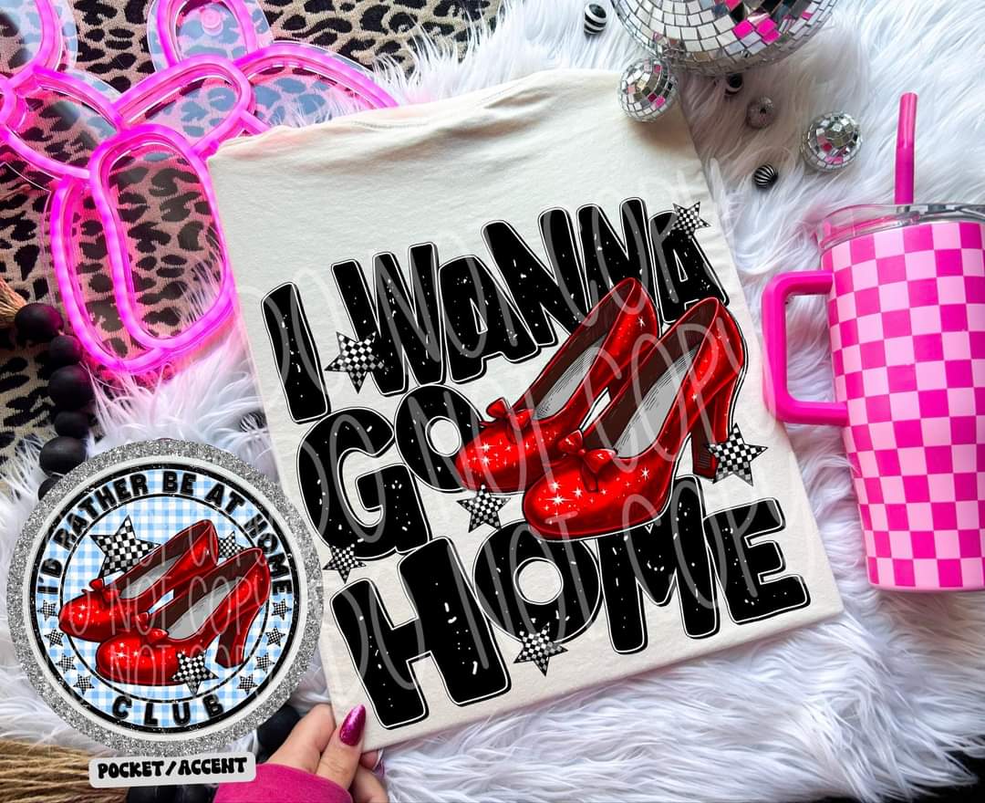 I Wanna Go Home Tee