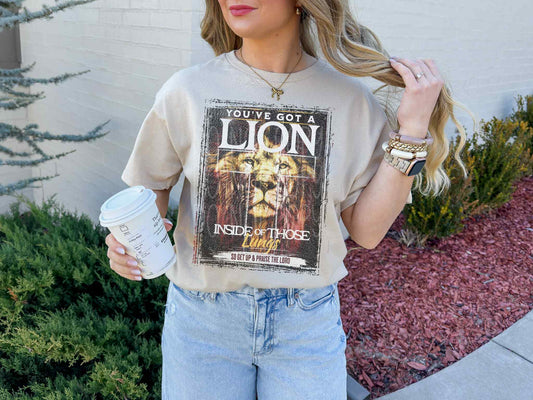 You've Got A Lion Tee
