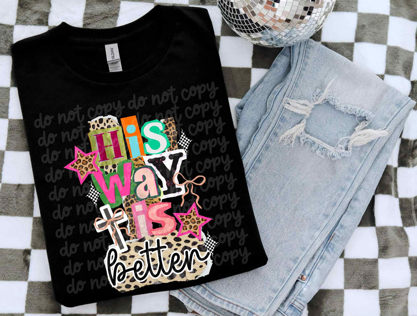 His Way Is Better Tee