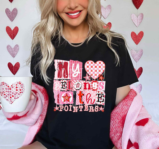 My Heart Belongs To The Pointers Tee