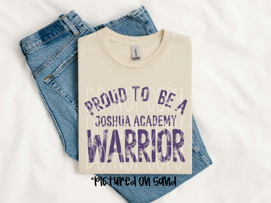Proud To Be A Joshua Academy Warrior Tee