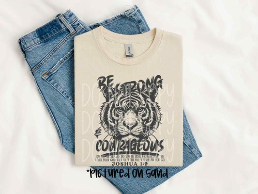 Be Strong & Courageous Tee