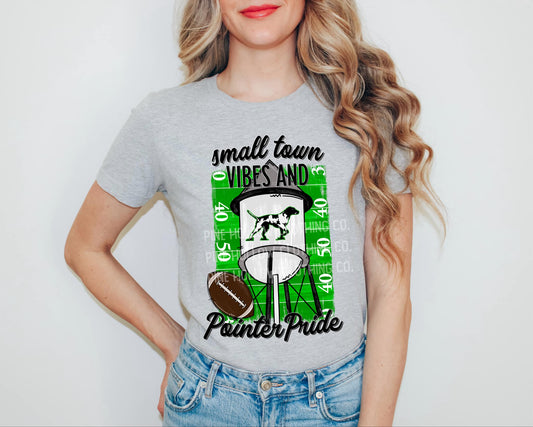 Small Town Vibes And Pointer Pride Tee